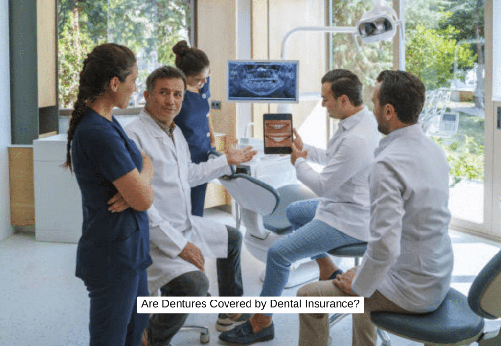 Are Dentures Covered by Dental Insurance