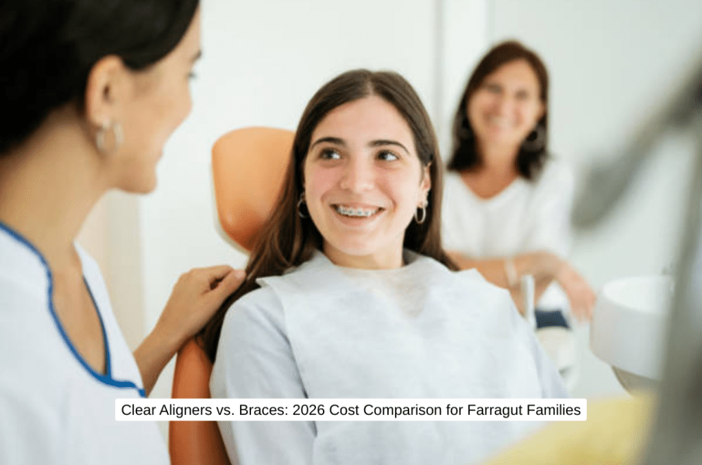 Clear Aligners vs. Braces 2026 Cost Comparison for Farragut Families